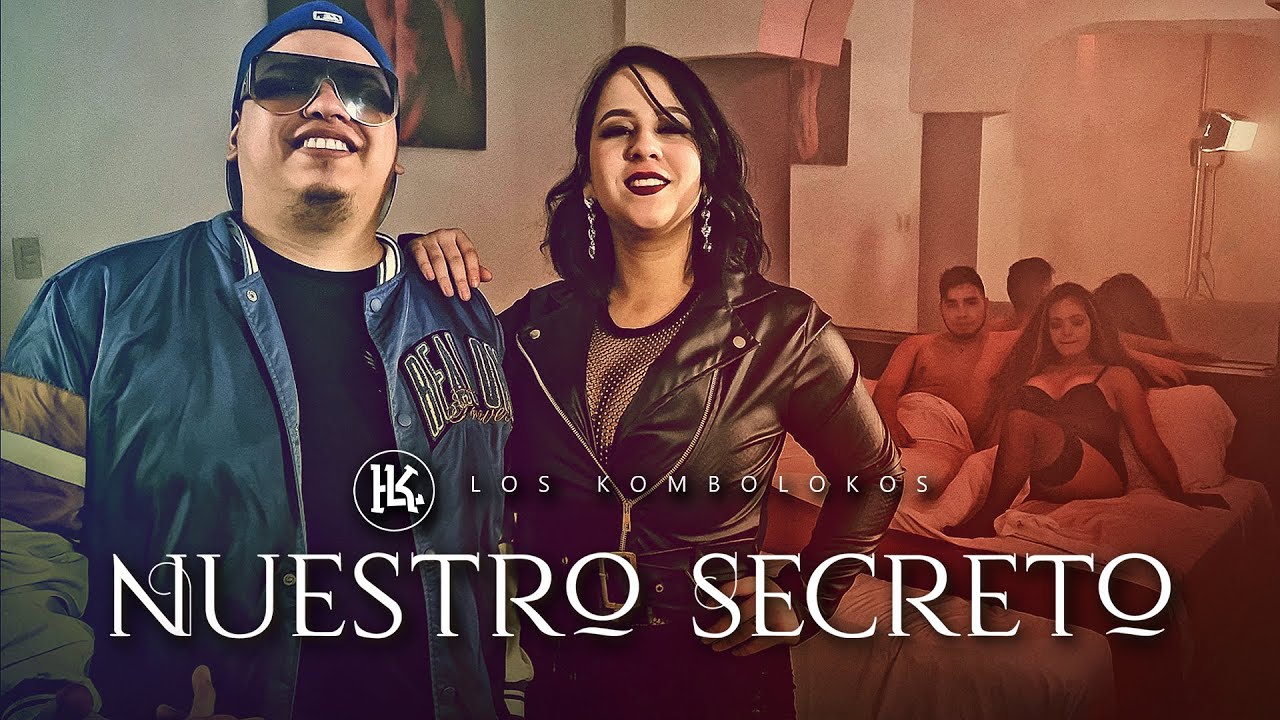 Los Kombolokos - Nuestro Secreto ( Video Oficial )