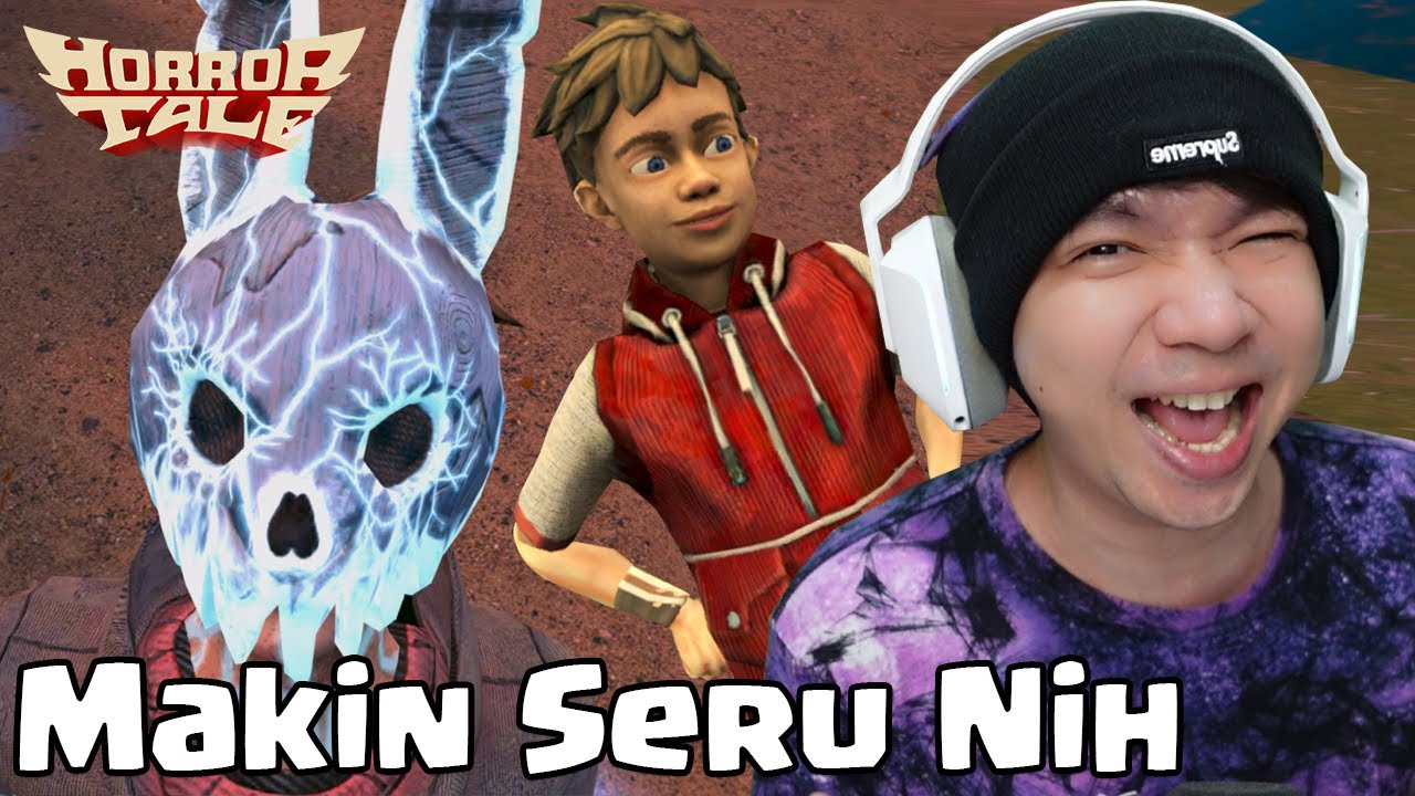 Ceritanya Semakin Menarik - Horror Tale 3 Indonesia