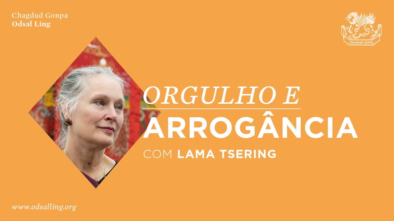 #BUDISMO | Orgulho e arrogância | Lama Tsering Everest