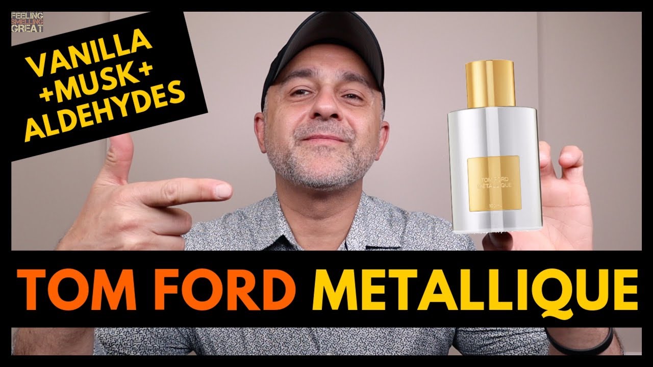 Tom Ford Metallique Fragrance Review | Metallique by Tom Ford