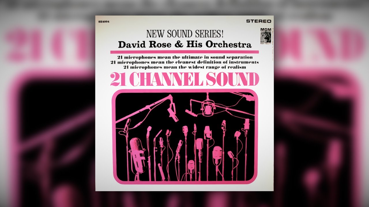 David Rose & His Orchestra ‎– 21 Channel Sound (Full Album)