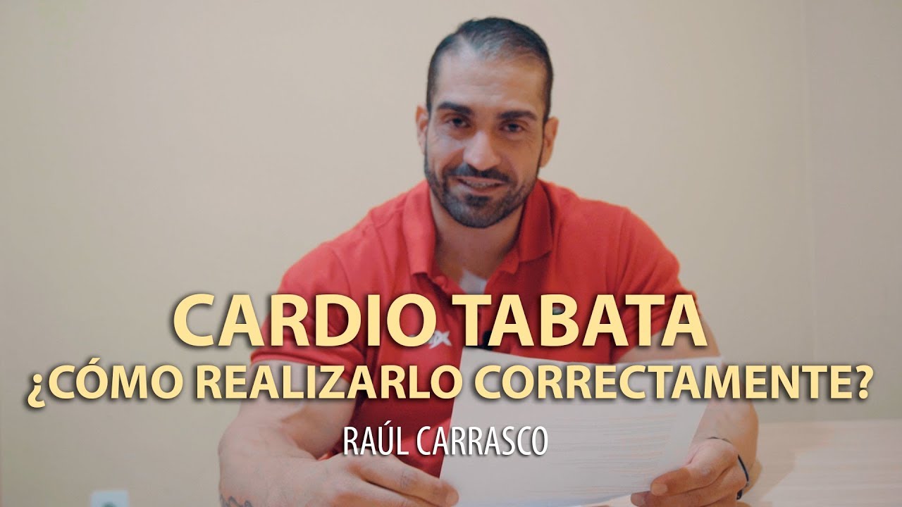 CÓMO HACER CORRECTAMENTE EL CARDIO TABATA | Raúl Carrasco