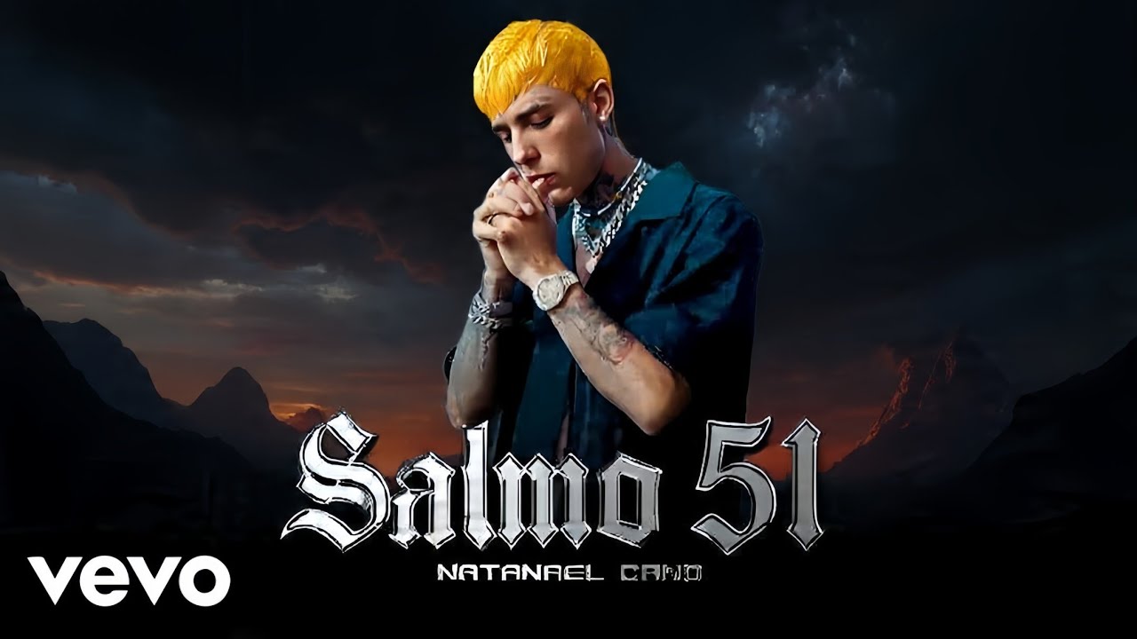 Salmo 51 🔥 Natanael Cano - Corrido Tumbado Cristiano Poderoso (Video Oficial)