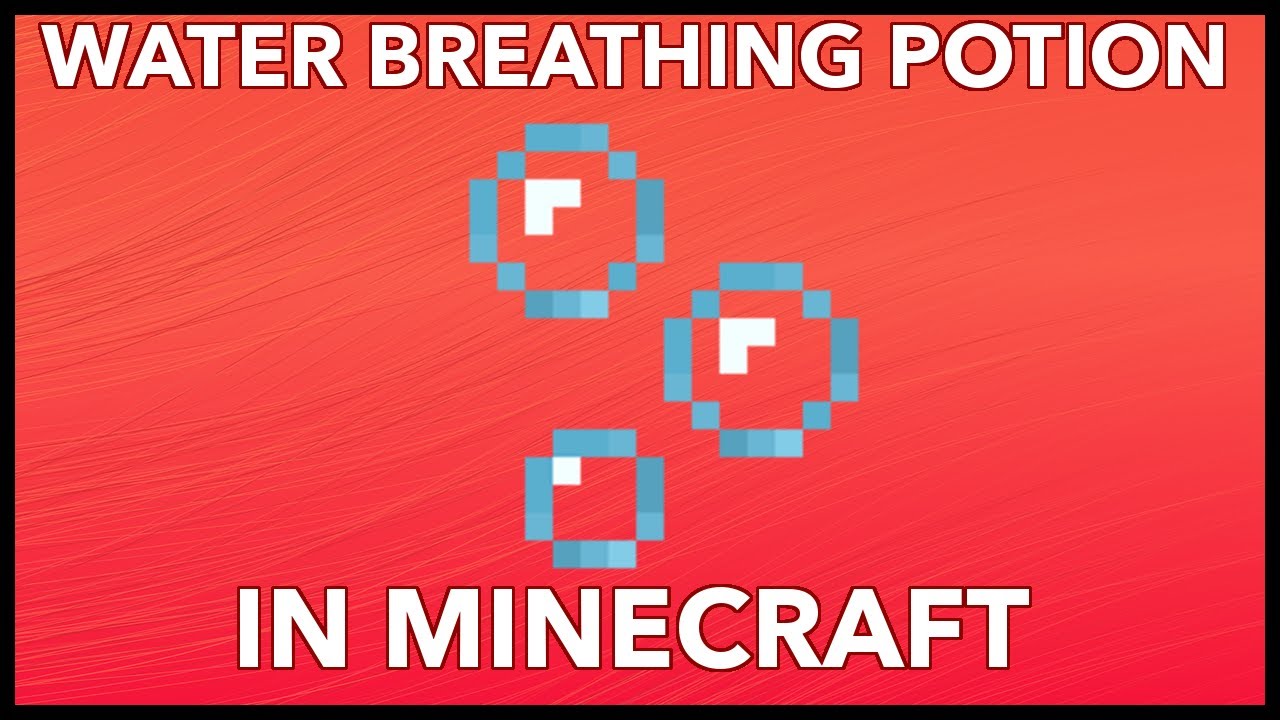 Minecraft Potion Of Water Breathing: What Does Potion of Water Breathing Do In Minecraft?
