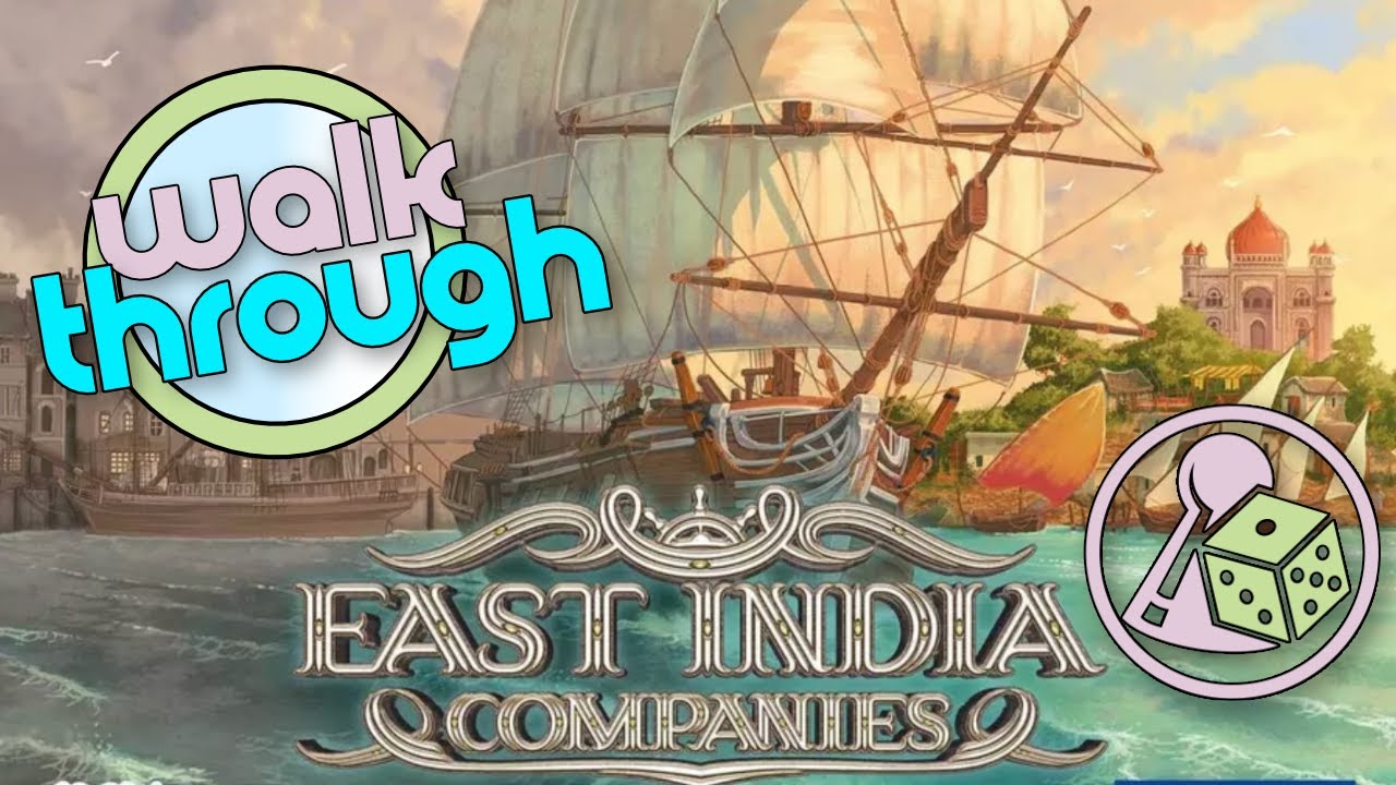 Walking through East India Companies (Boardgame)