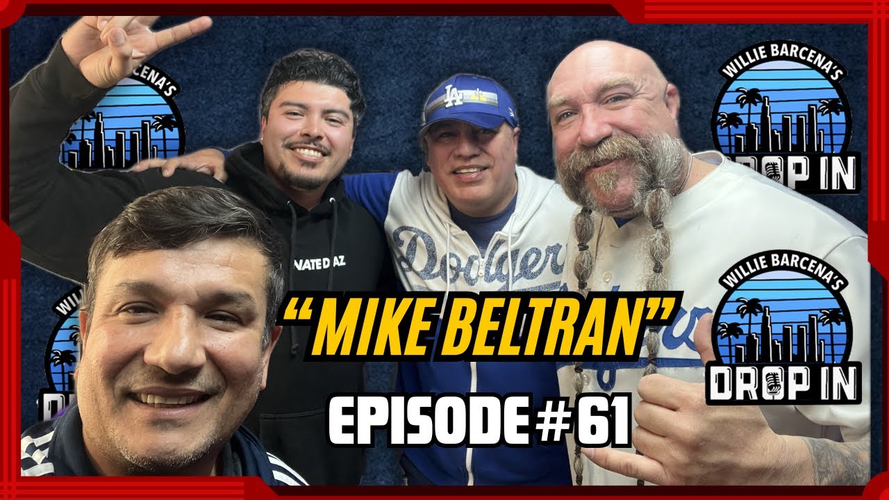 Mike Beltran | EP. 61 | Willie Barcena's Drop In