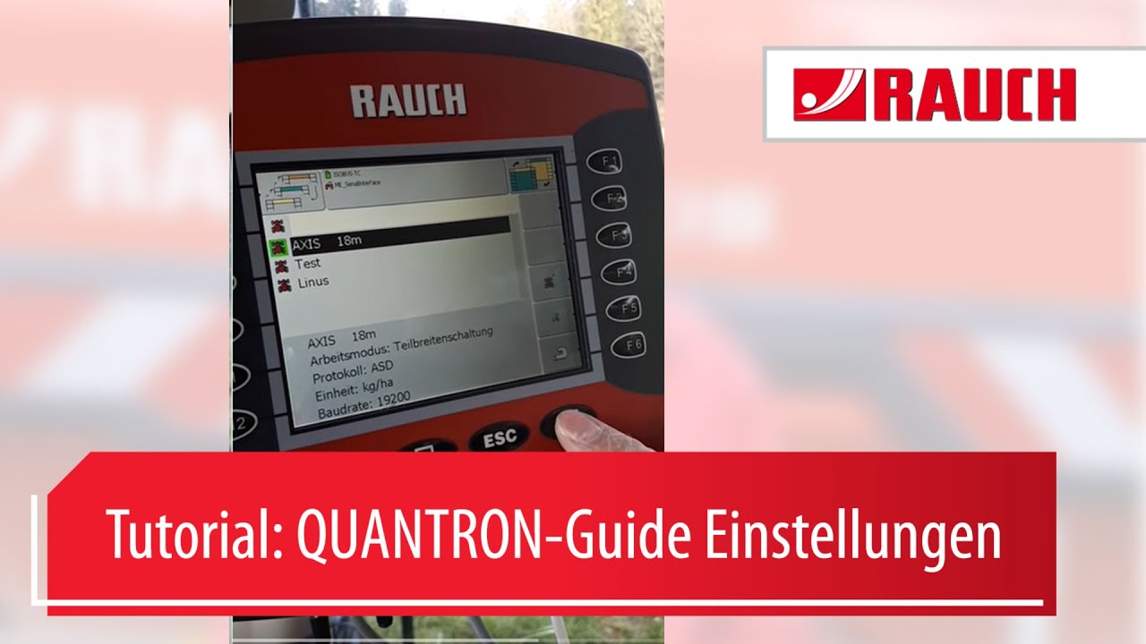Tutorial QUANTRON-A 2/4 | QUANTRON-Guide Einstellungen | Rauch Landmaschinenfabrik GmbH