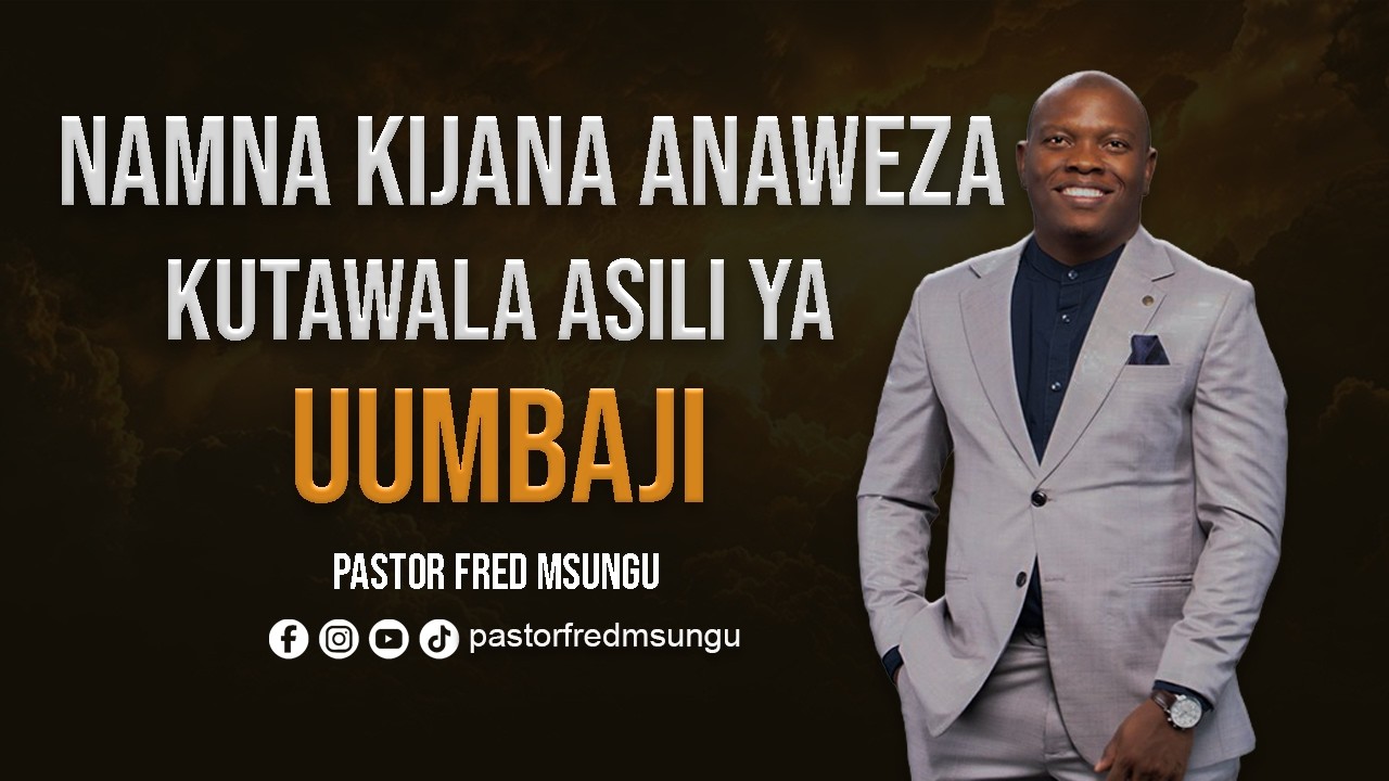 Namna kijana anaweza kutawala asili na uumbaji - Yusuph Rumba