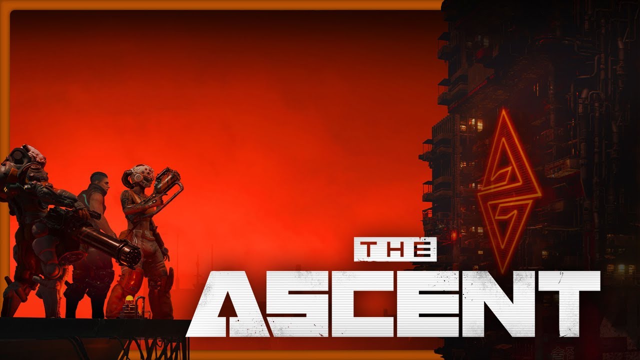 The Ascent &mdash; The First 30 Minutes