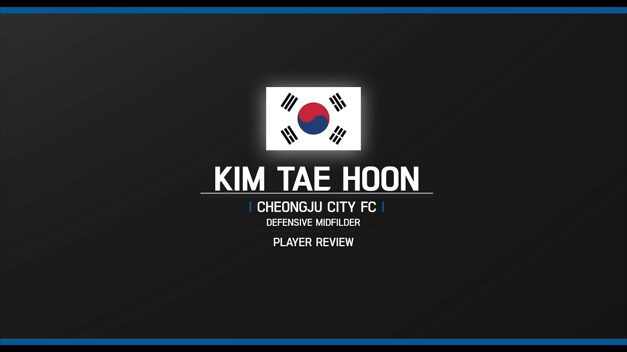 Kim Tae Hoon Highlight
