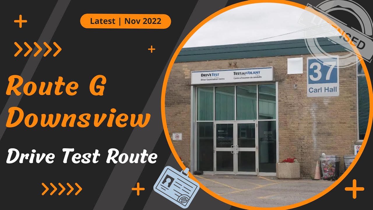 Downsview Drivetest G Route | Modified 2022 | Drive Test Ontario G Route 2022 for Downsview Toronto