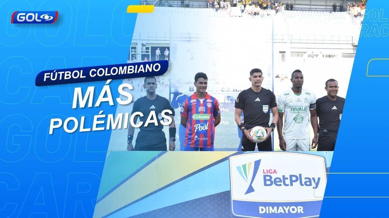 Mal los arbitrajes en la fecha 15 de la Liga Betplay