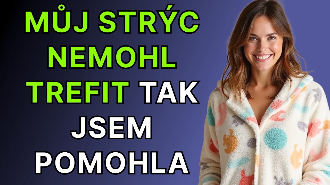 NEUVĚŘ&Iacute;&Scaron;, CO JSEM UDĚLALA, ZAT&Iacute;MCO MŮJ STR&Yacute;C SPAL VE SV&Eacute;M POKOJI