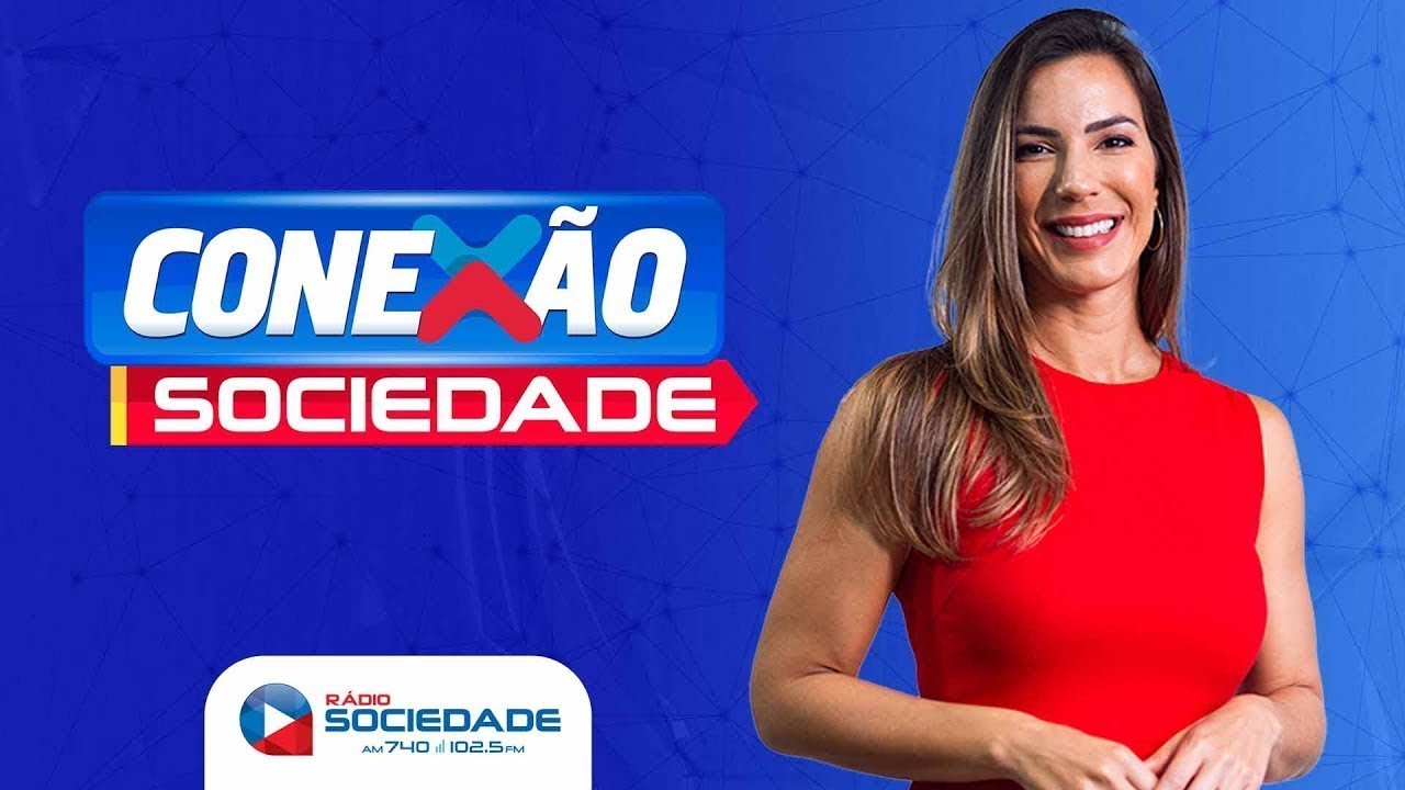 Conexão Sociedade - 24/02/2026