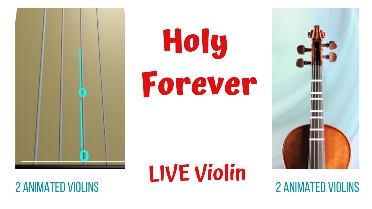 HOLY FOREVER ✨ LIVE Violin Cover & Tutorial | Animated Violins (TAB & FINGERBOARD)