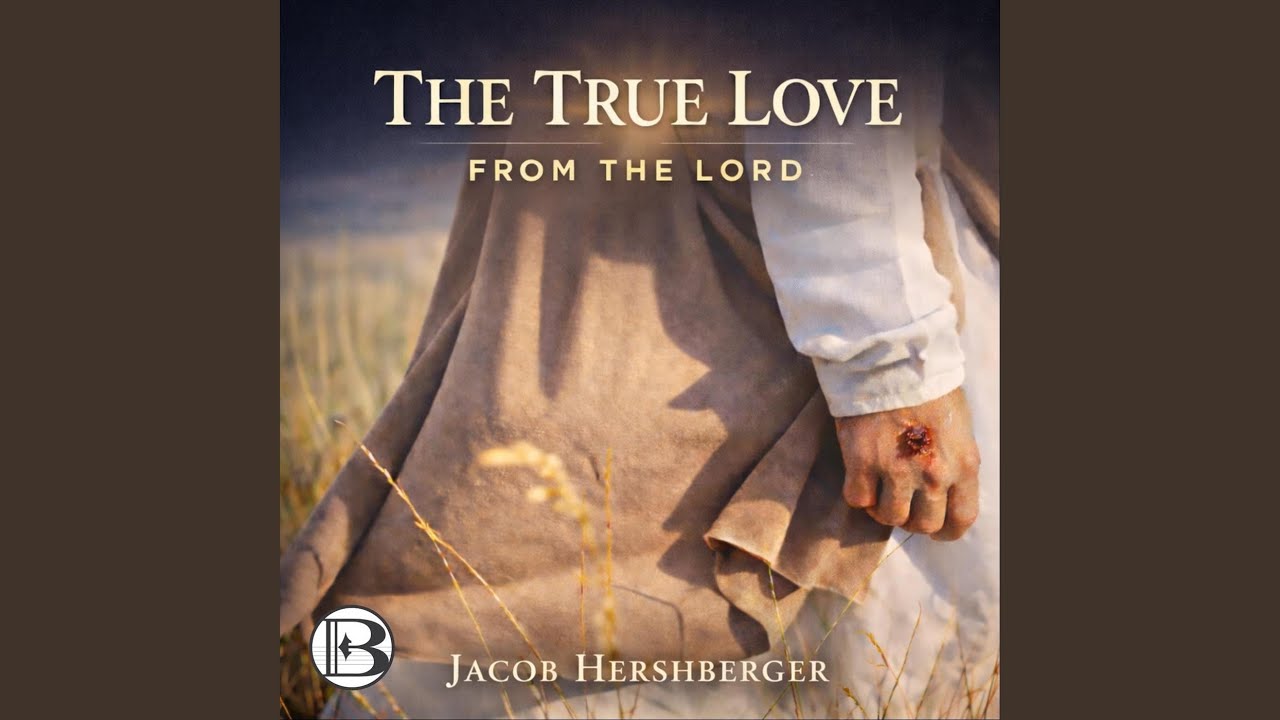 The True Love from the Lord