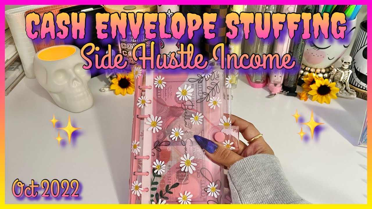 CASH ENVELOPE STUFFING + SINKING FUNDS | SIDE HUSTLE INCOME | OCT 2022 | DAISYBUDGETS