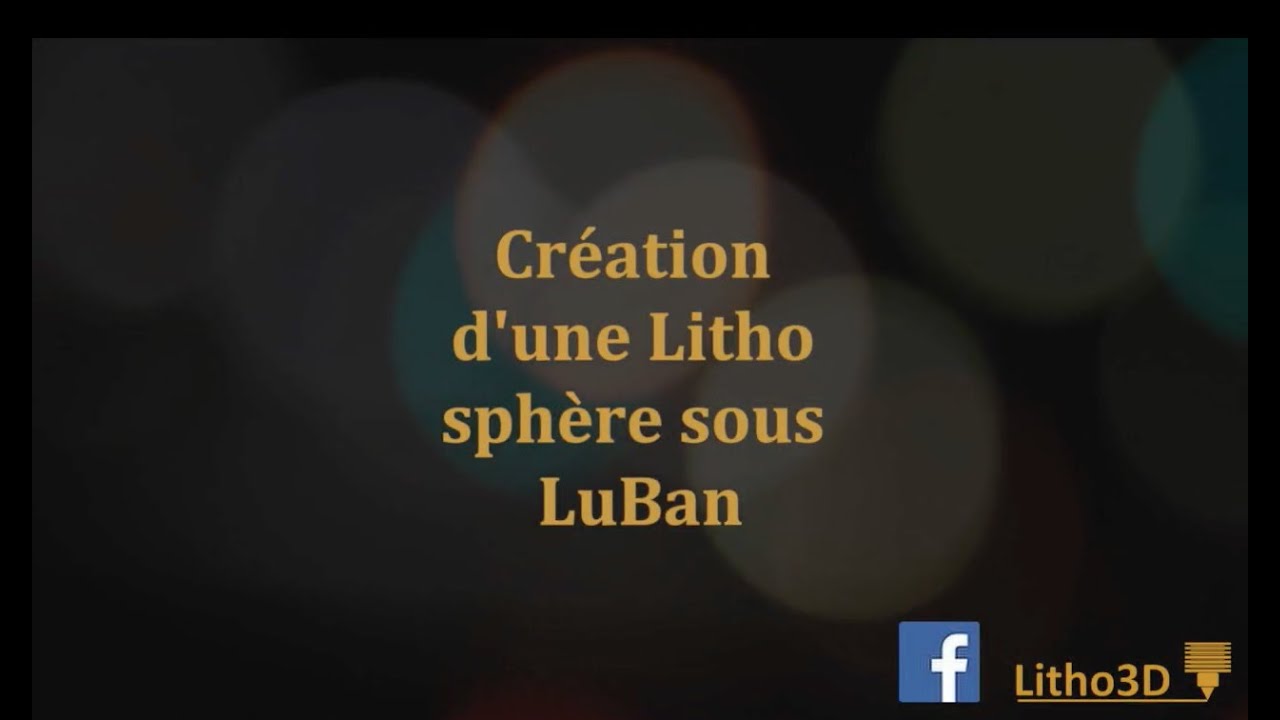 Tuto Sphère Luban
