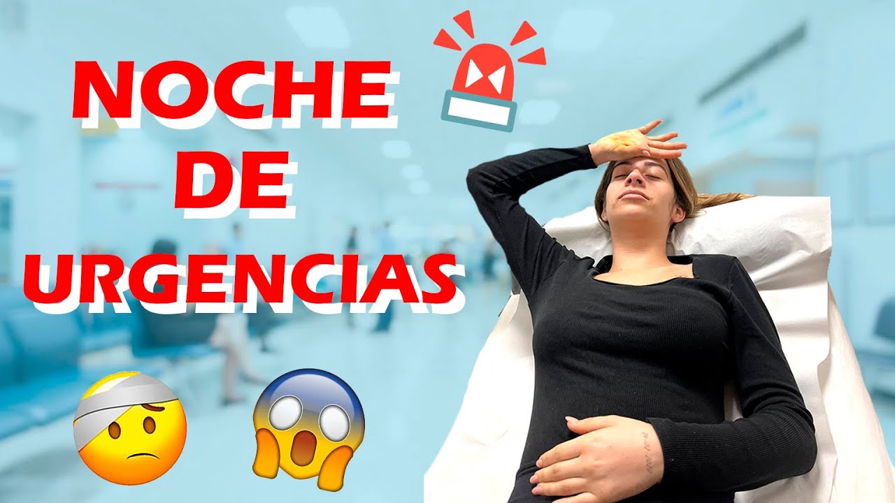 Vlogs NOCHE EN URGENCIAS ¿Qué me pasa? 😱😣 //LATATA//