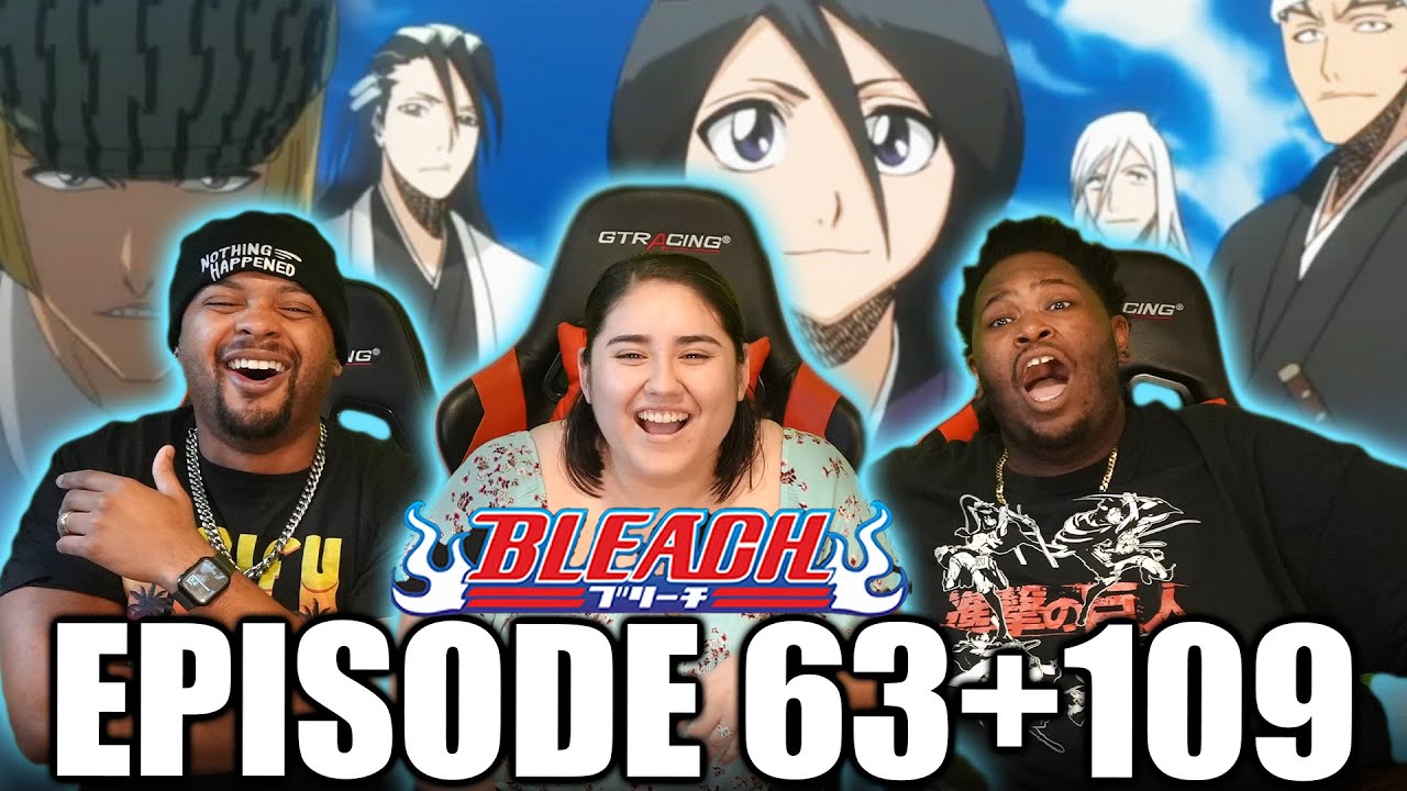 Вперед, к следующей арке! Реакция на 63 серию 109 серии Bleach