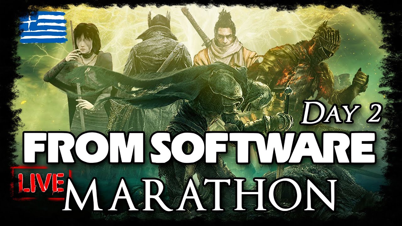 ΜΑΡΑΘΩΝΙΟΣ SOULS - Μέχρι να σβήσει ο ήλιος - PART 2 (Bloodborne, Dark Souls 2, Dark Souls 1)