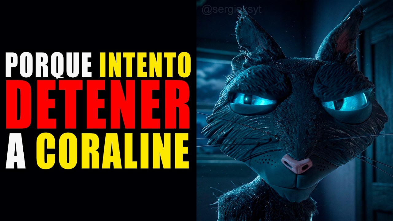 &iquest;Porque EL GATO intent&oacute; DETENER a CORALINE? 🤔 || TEORIA CORALINE 🧵 || Lo que NO VISTE en CORALINE 👀