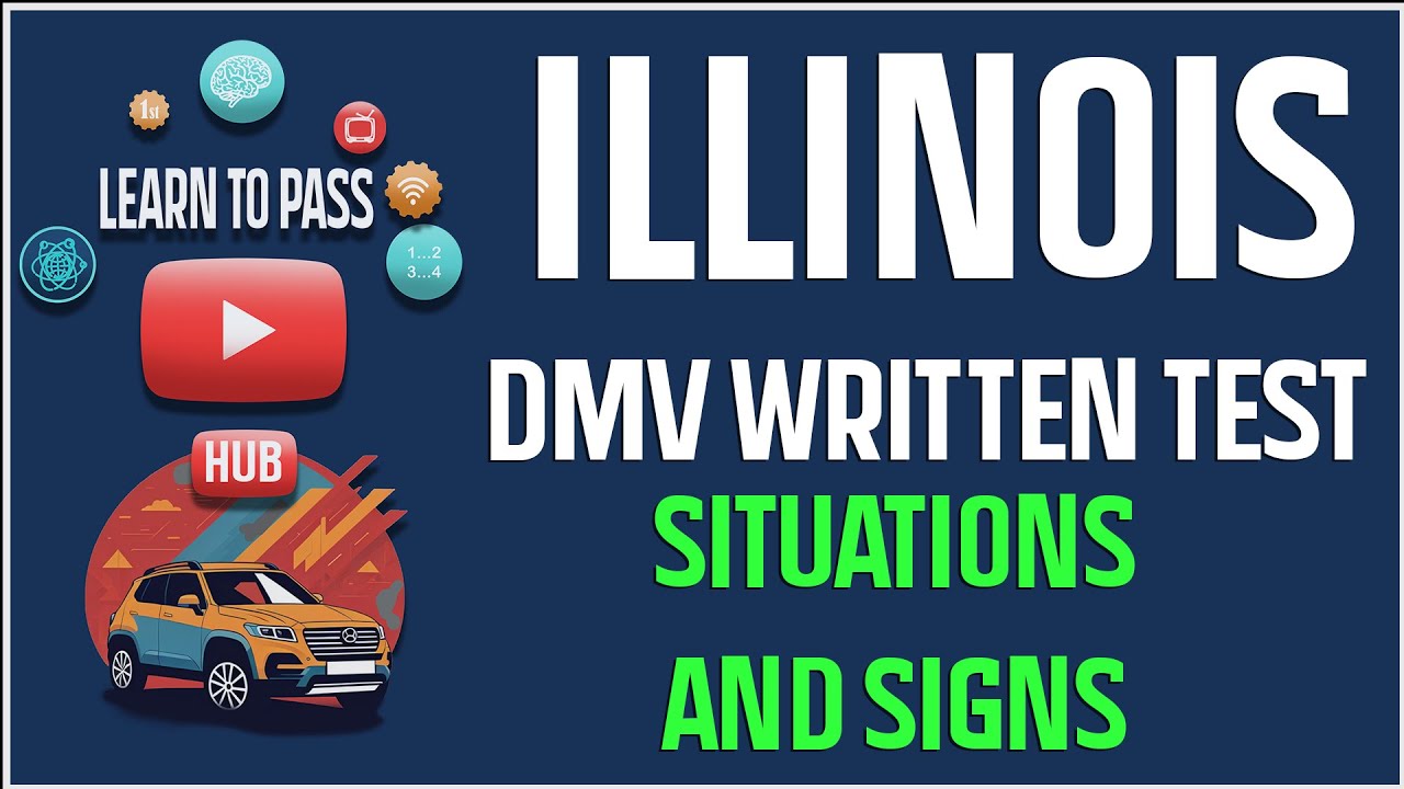 Illinois  DMV Written Test - Situations and Signs