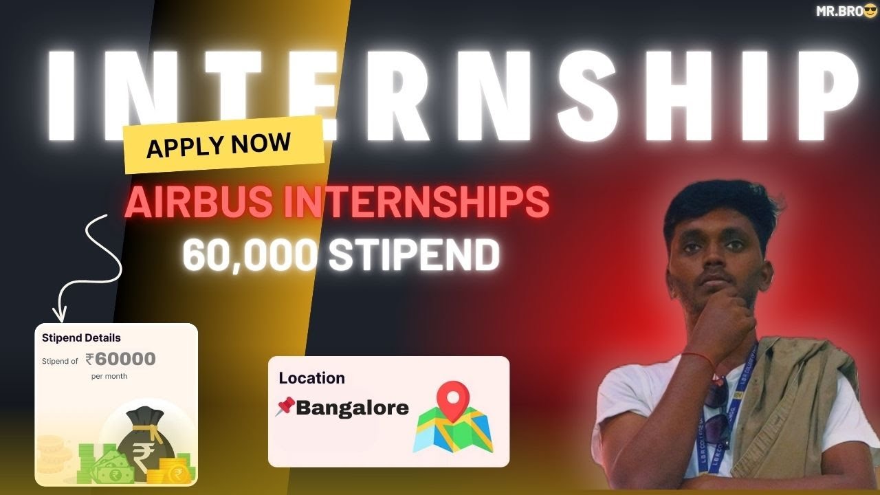 Airbus Generative AI Internship | ₹60K Stipend | Apply Now