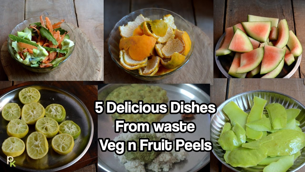 5 Delicious Dishes with Vegetable-Fruit Peels-After Watching this-You will not throw Peels