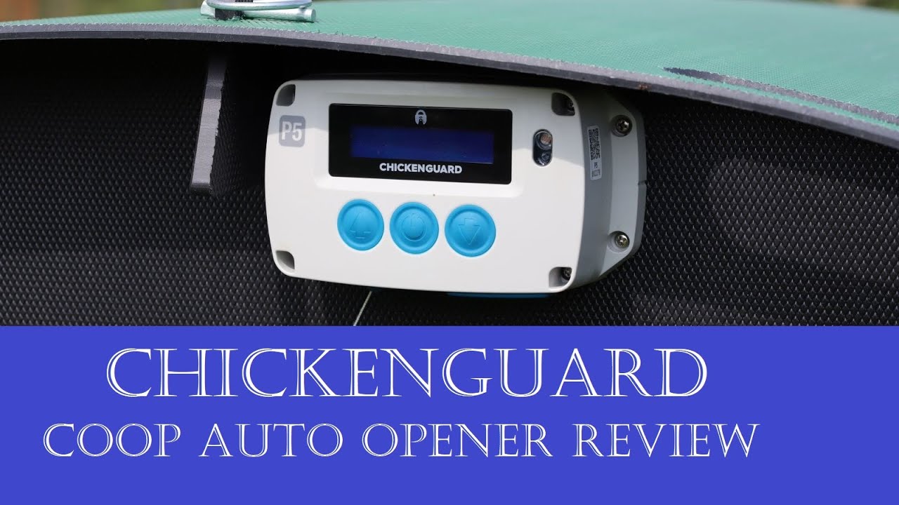ChickenGuard Premium automatic chicken coop opener & closer review