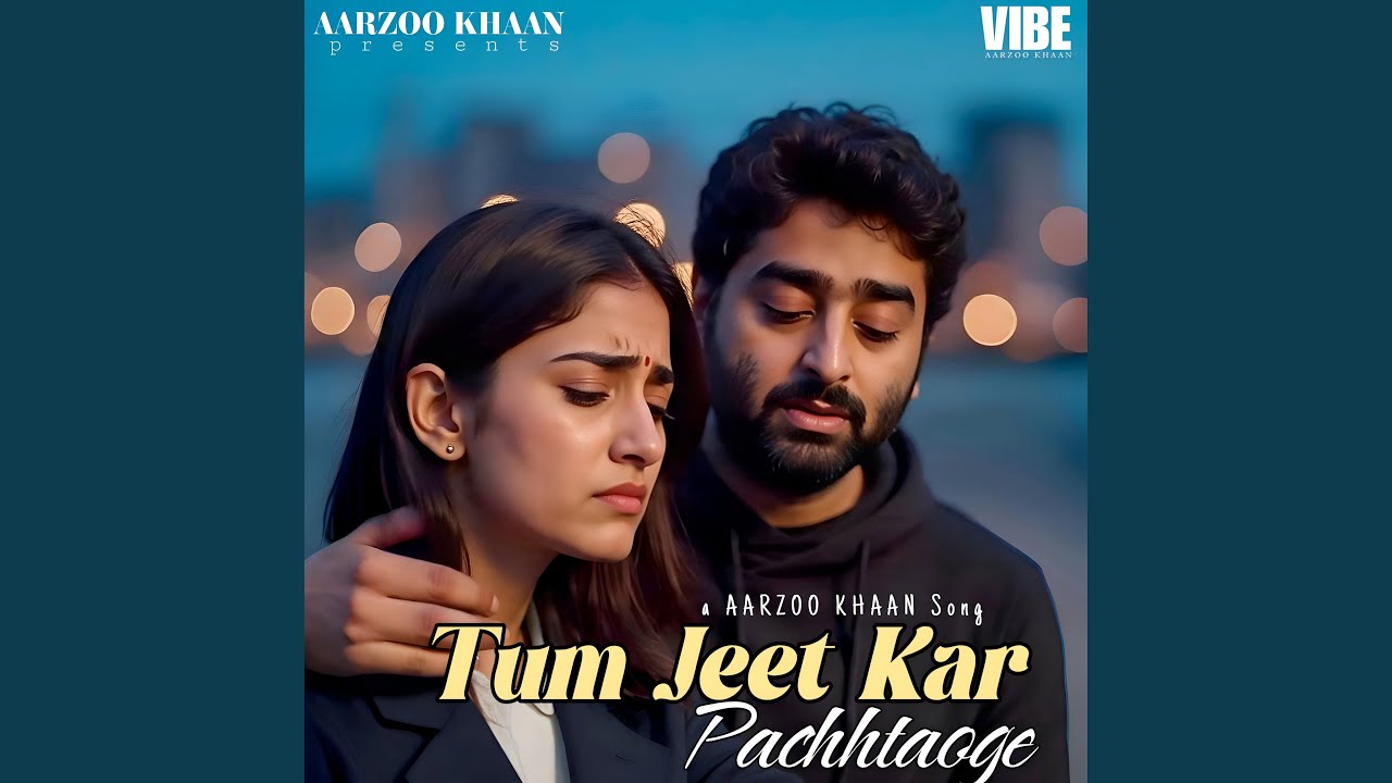 Tum Jeet Kar Pachhtaoge