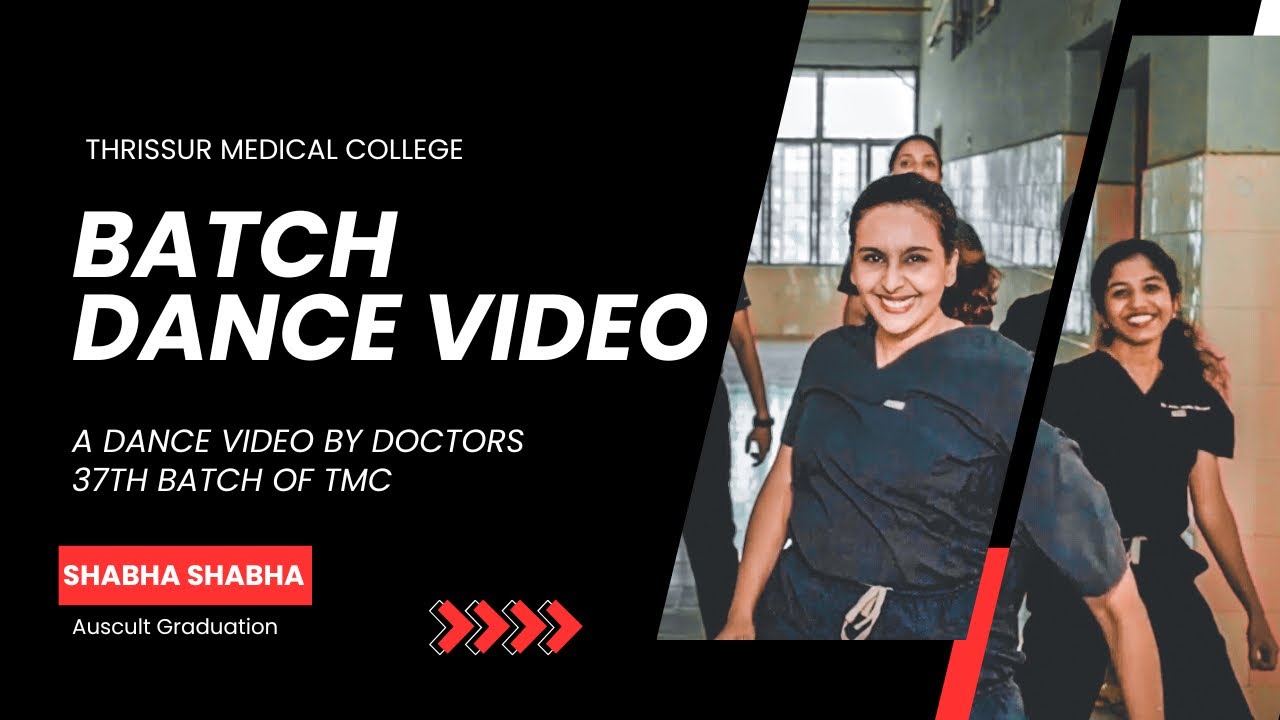 GMC Thrissur | Shaba Shaba Dance | 37th Laennec Batch Video | Auscult