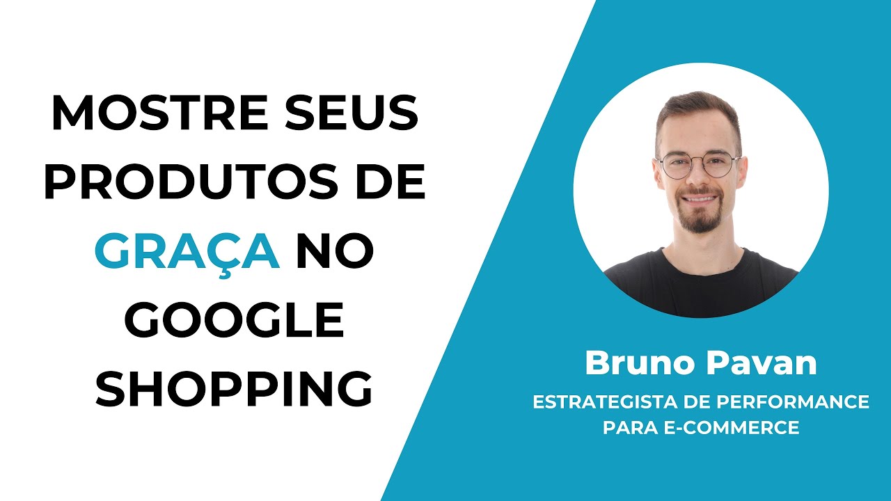 COMO MOSTRAR OS PRODUTOS DE GRAÇA NO GOOGLE SHOPPING
