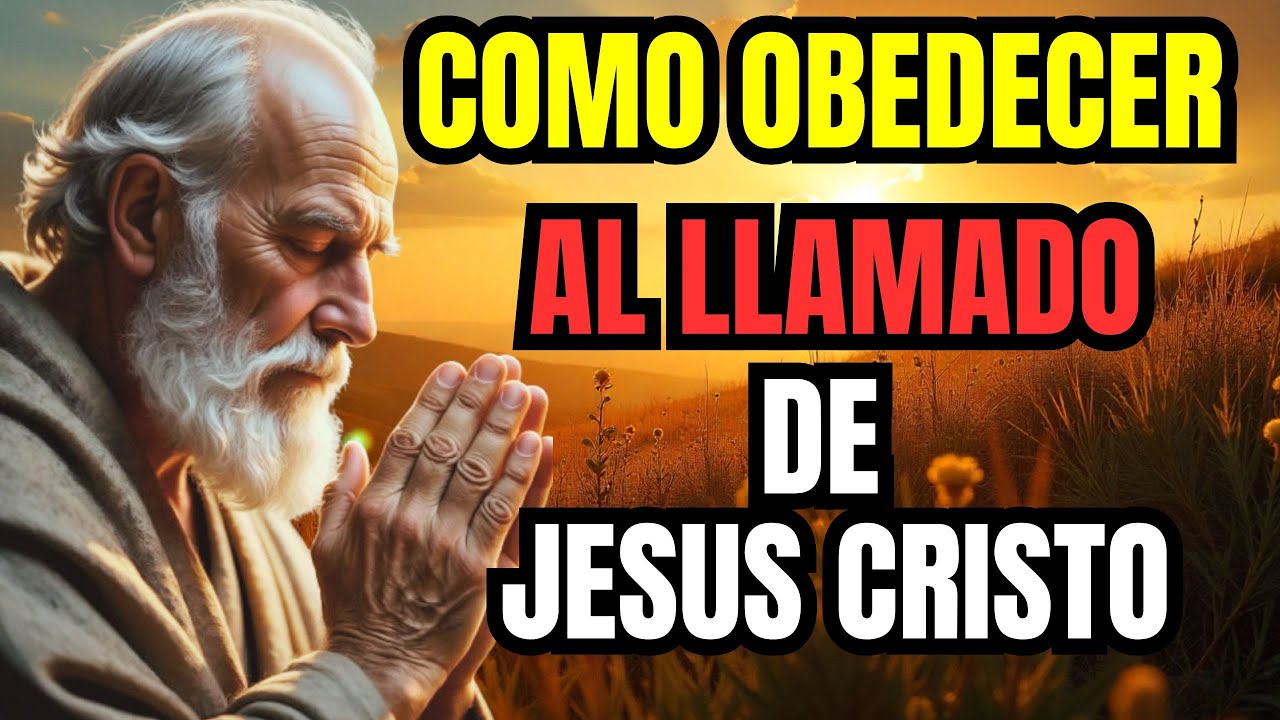 APRENDE a Obedecer al Llamado de Dios y Descubrir tu Propósito Verdadero en Cristo
