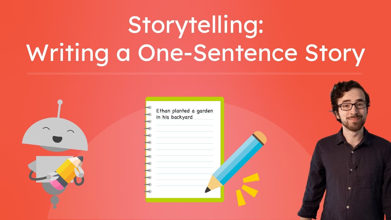 Telling a Story in One Sentence!