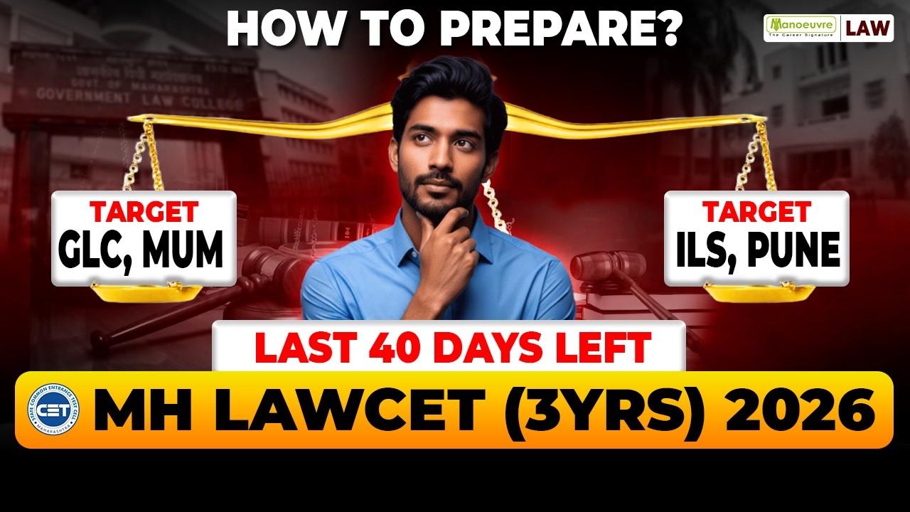 MH LAWCET 3 Years Final 40 Days Strategy 🔥 | Paper Pattern | Syllabus | Top Colleges vs Cutoff