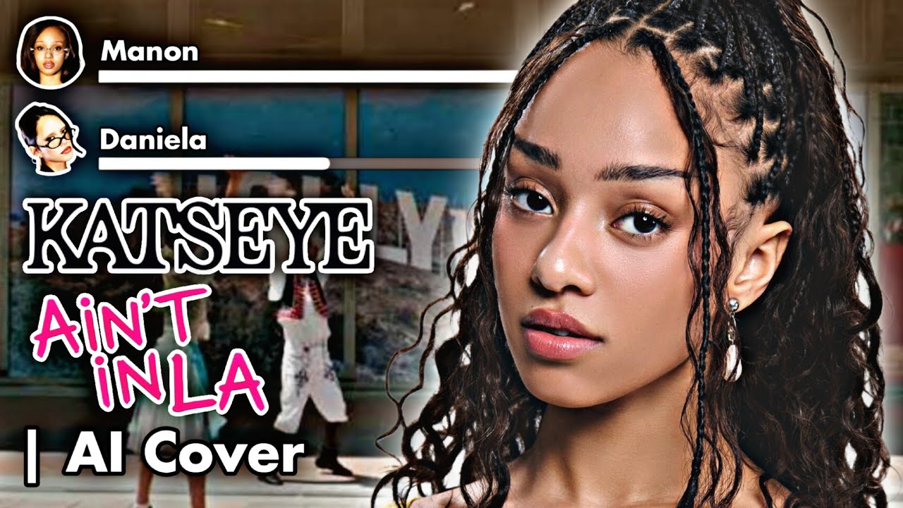 [AI COVER] KATSEYE - 'Ain't in LA' by AD&Egrave;LA | Line Distribution