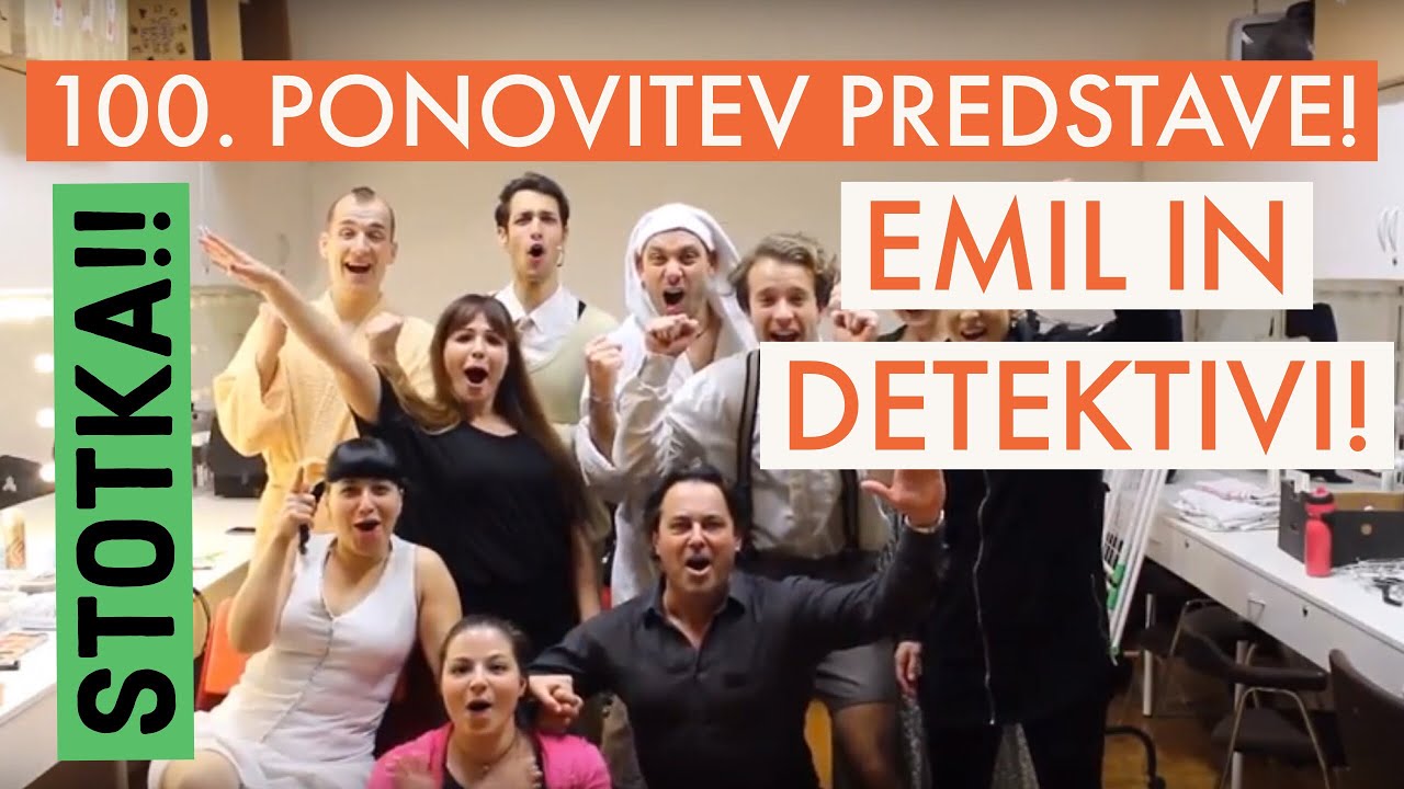 100. ponovitev predstave Emil in detektivi, Lutkovno gledališče Ljubljana