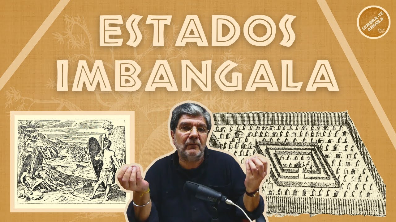 ESTADOS IMBANGALA - ALBERTO OLIVEIRA PINTO - LEMBRA-TE, ANGOLA Ep. 106