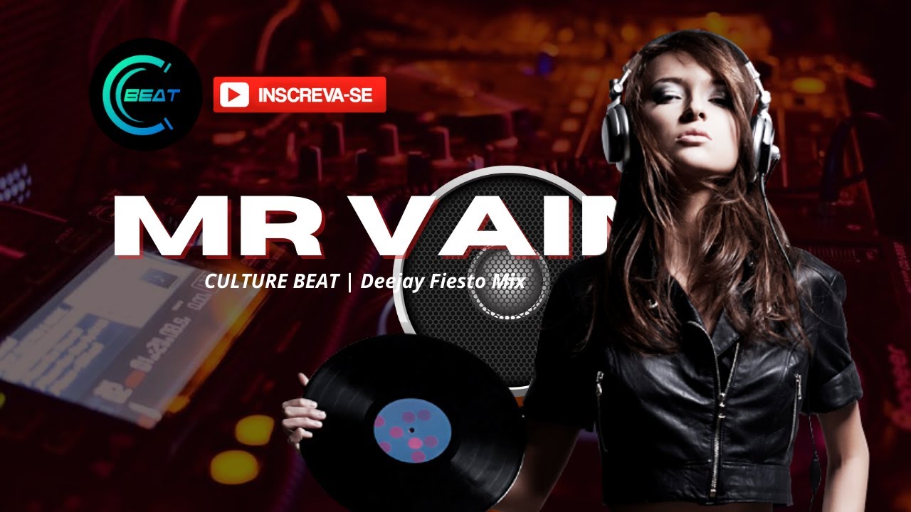 CULTURE BEAT - MR VAIN | Deejay Fiesto Mix