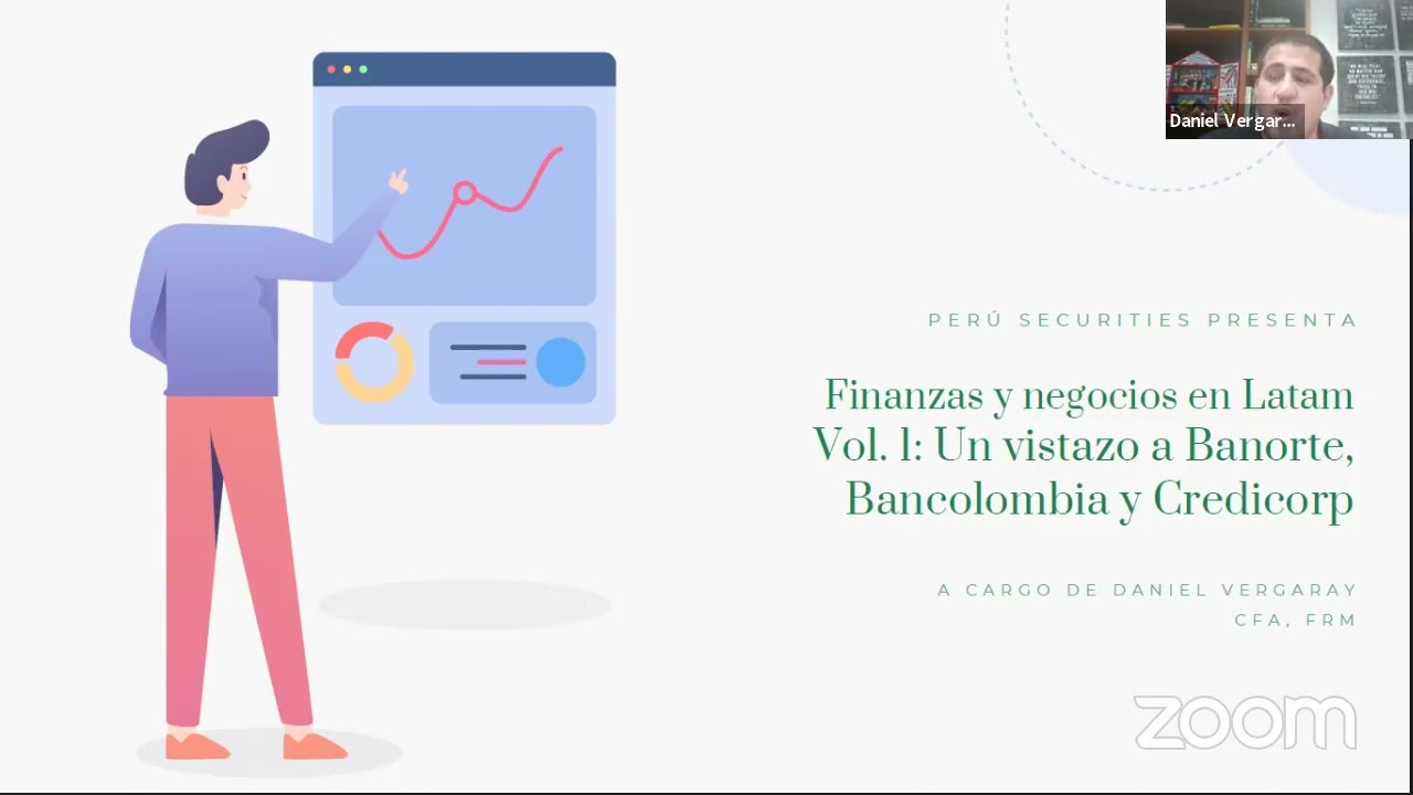 Webinar: Finanzas y Negocios en Latam - Volumen 1: Un vistazo a Banorte, Bancolombia y Credicorp