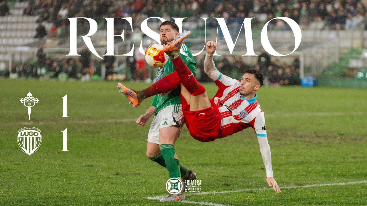 Resumo | Racing Club Ferrol 1-1 CD Lugo | X23