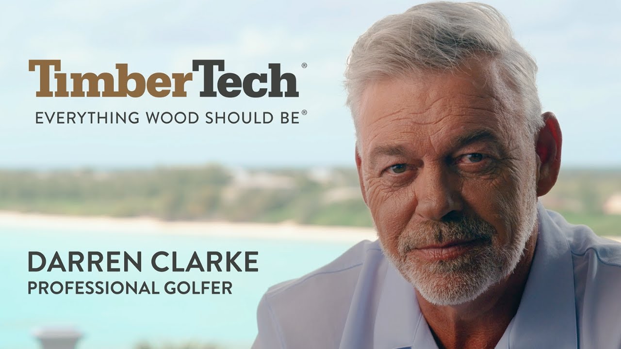 TimberTech Stories - Darren Clarke