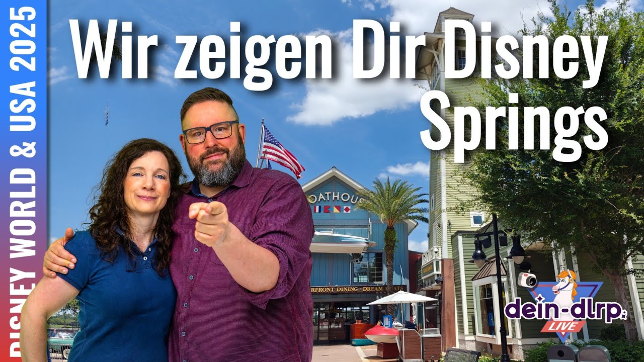 Wir zeigen Dir Disney Springs in Walt Disney World