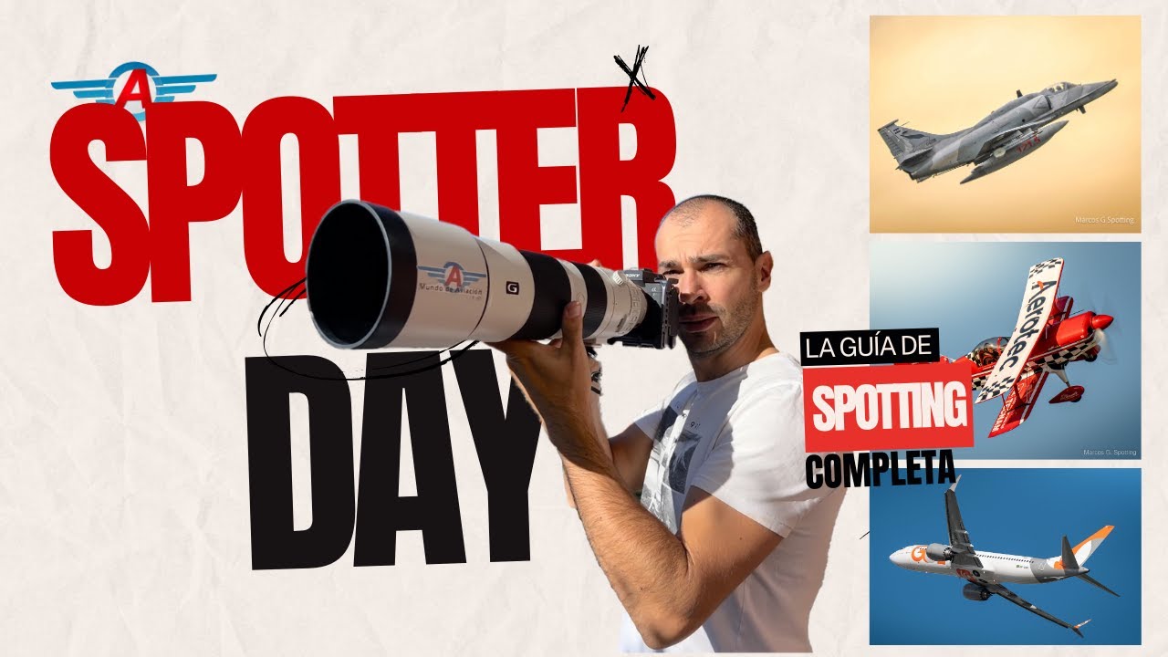 Guía máxima del spotting ¿Cómo hago las fotografías y videos de mundo de aviación?