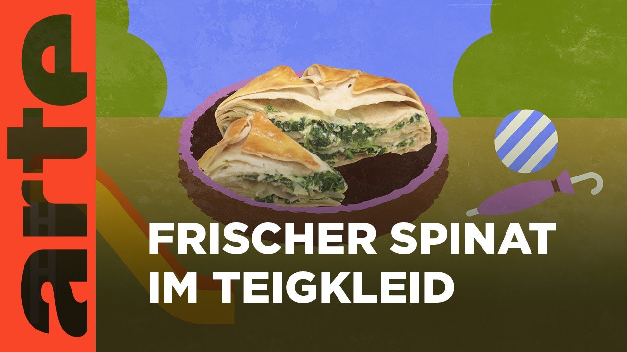 Griechenland: Spanakopita | Küchen der Welt | ARTE Family