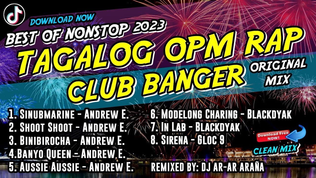 BEST OF TAGALOG OPM RAP CLUB BANGER MIX NONSTOP (DJ AR-AR ARAÑA REMIX) ORIGINAL MIX 2023