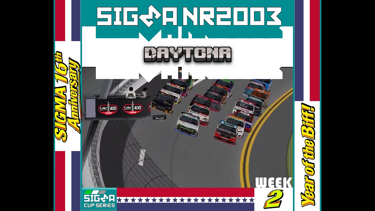 [ SIGMA CUP ] Daytona 500 @ Daytona Superspeedway Race 2 of 42 [ OFFLINE NR2003 ]