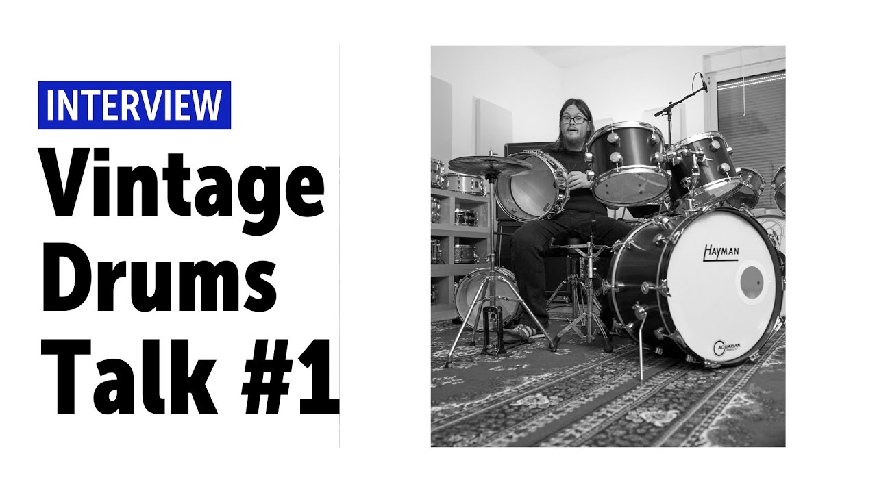 Talking & Playing Vintage Drums #1 | with Daniel Schwarz | Hayman, Noble & Cooley, Camco, Ludwig