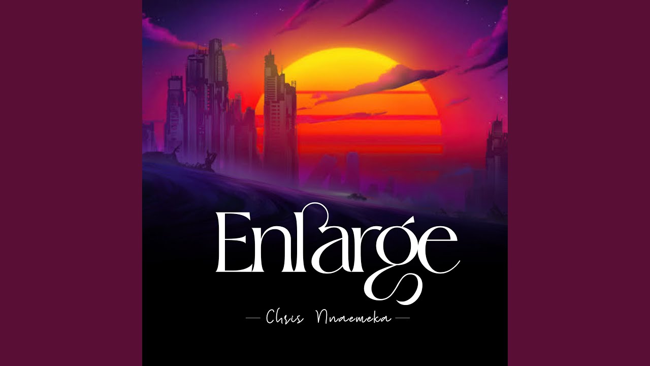 Enlarge